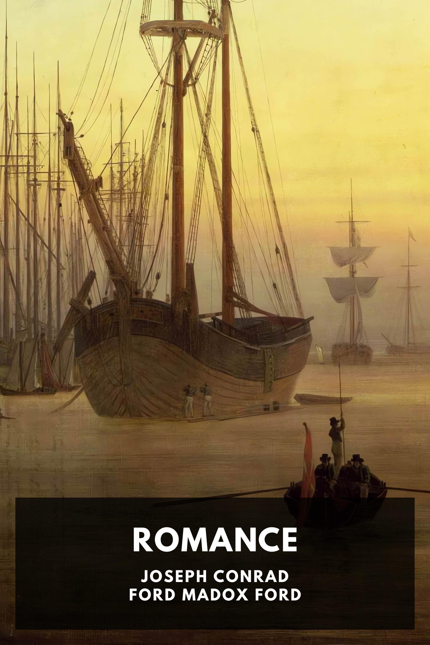 Romance - Joseph Conrad